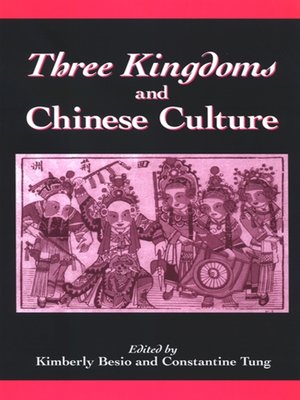 cover image of Three Kingdoms and Chinese Culture